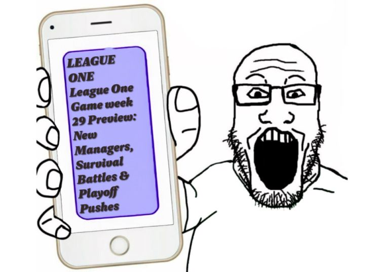 league one preview game week 29