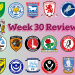Week 30 Championship Review