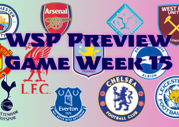 WSP Preview Game Week 15