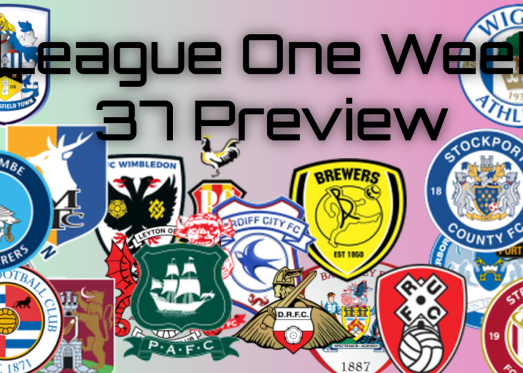 League One Gameweek 37 Preview